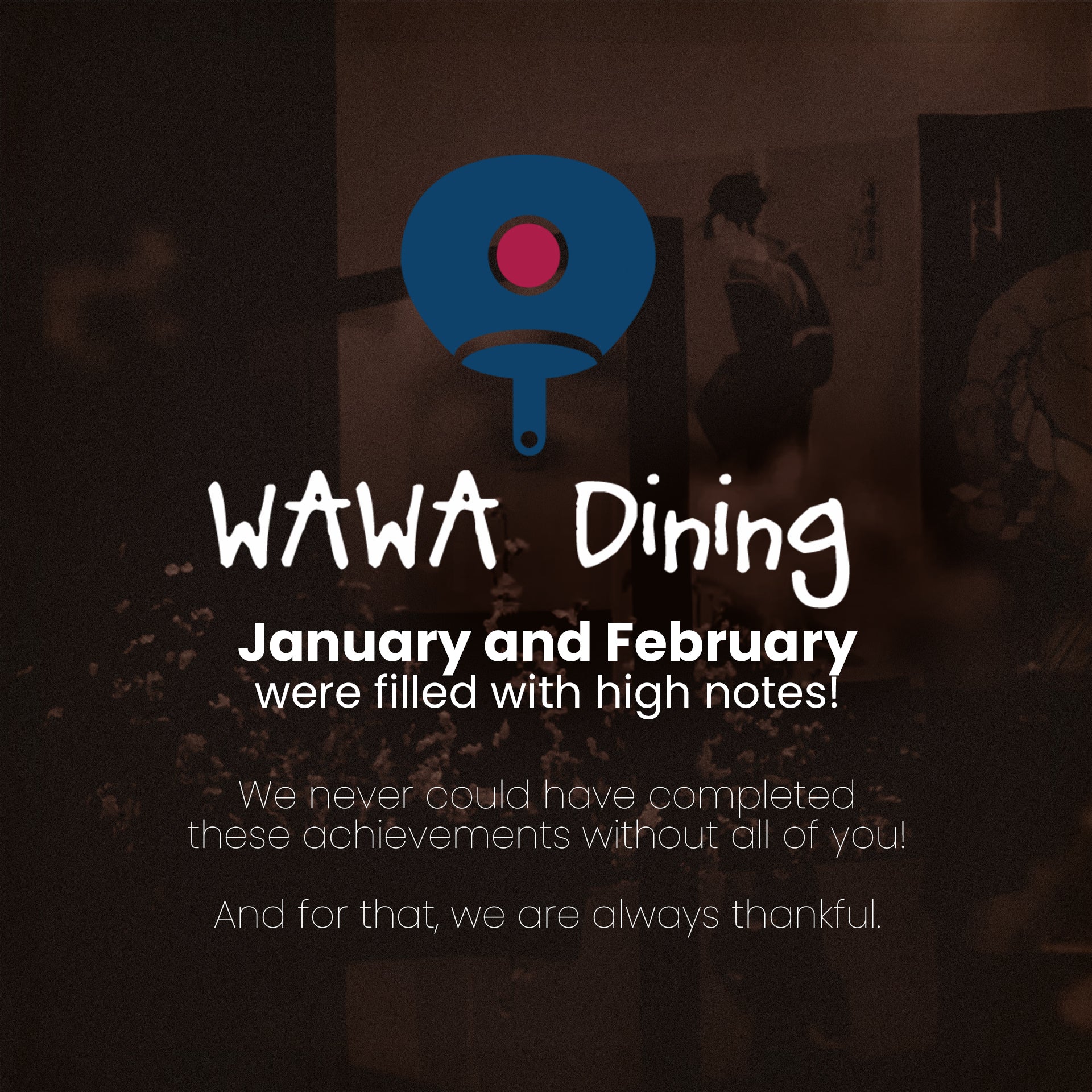 WAWA Dining January & February 2023 WAWAdining
